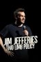 Jim Jefferies: Two Limb Policy (2025)