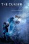 The Cursed: Dead Man’s Prey (2021)