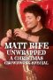 Matt Rife: Unwrapped: A Christmas Crowd Work Special (2025)