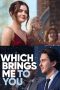 Which Brings Me to You (2024)
